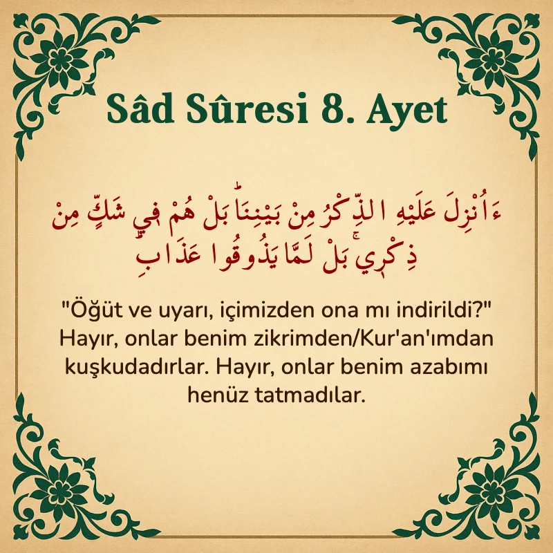 Sad Suresi 8. Ayet Arapça ve Türkçe meali
