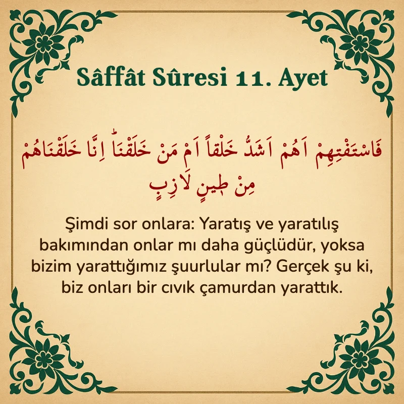 Saffat Suresi 11. Ayet Arapça ve Türkçe meali