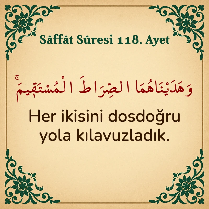 Saffat Suresi 118. Ayet Arapça ve Türkçe meali
