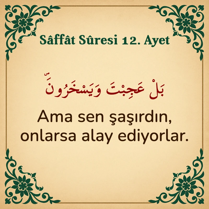 Saffat Suresi 12. Ayet Arapça ve Türkçe meali