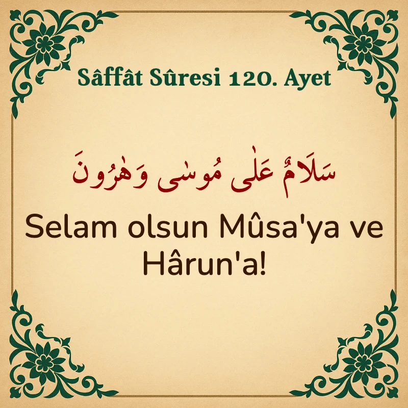 Saffat Suresi 120. Ayet Arapça ve Türkçe meali