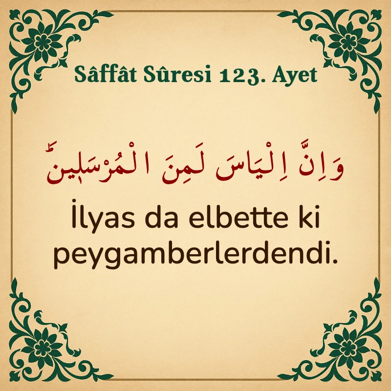 Saffat Suresi 123 Ayet Arapça ve Türkçe meali