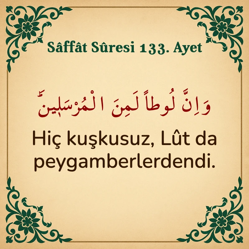 Saffat Suresi 133. Ayet Arapça ve Türkçe meali