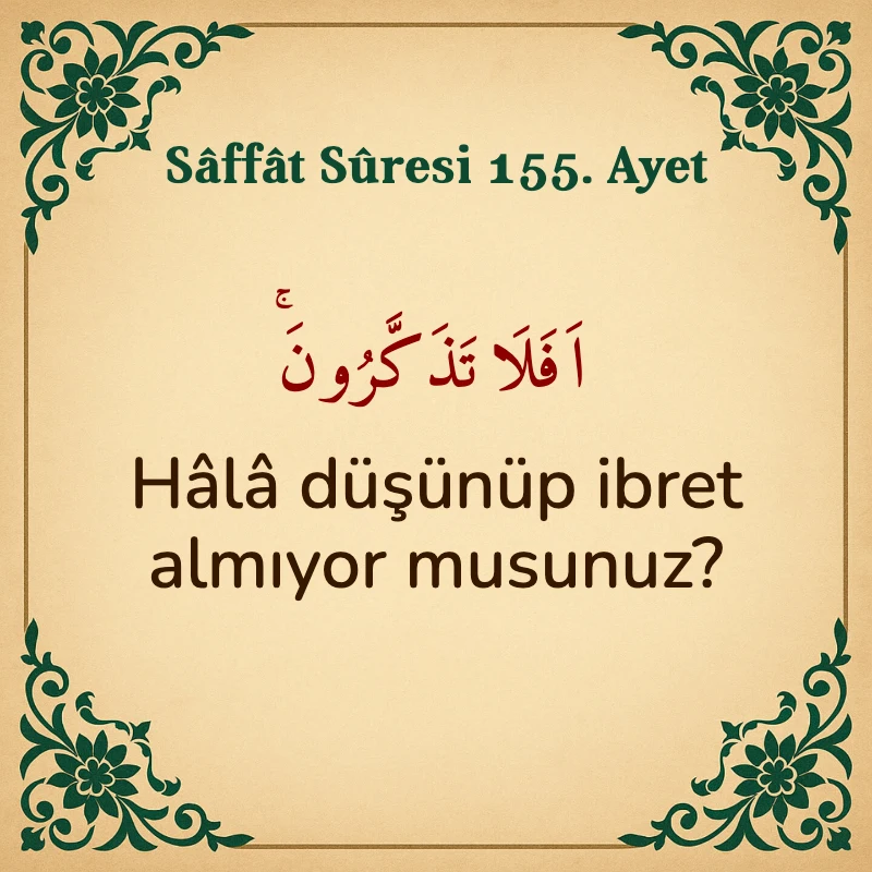 Saffat Suresi 155. Ayet Arapça ve Türkçe meali
