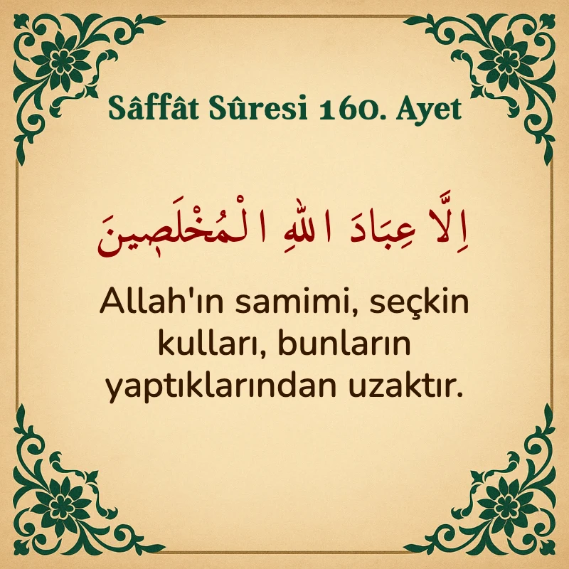 Saffat Suresi 160. Ayet Arapça ve Türkçe meali