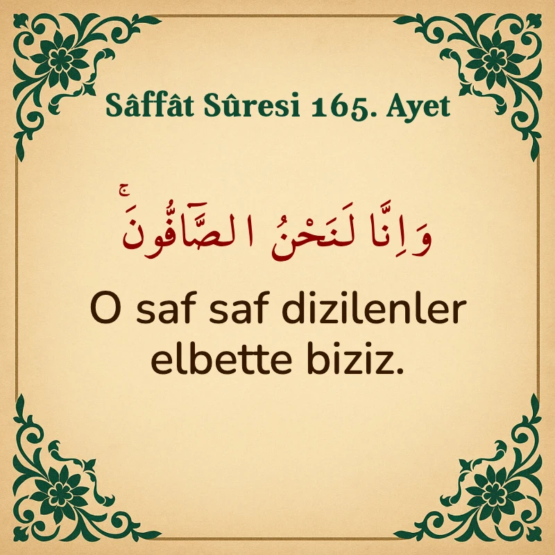 Saffat Suresi 165. Ayet Arapça ve Türkçe meali