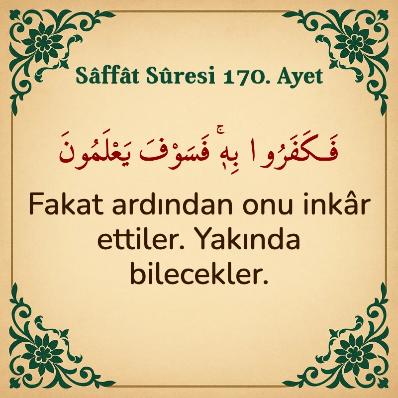 Saffat Suresi 170. Ayet Arapça ve Türkçe meali