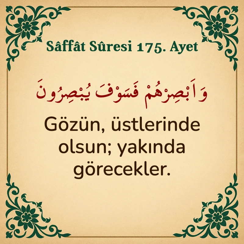 Saffat Suresi 175. Ayet Arapça ve Türkçe meali