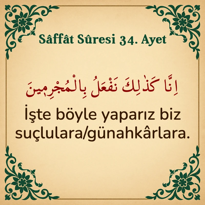 Saffat Suresi 34. Ayet Arapça ve Türkçe meali