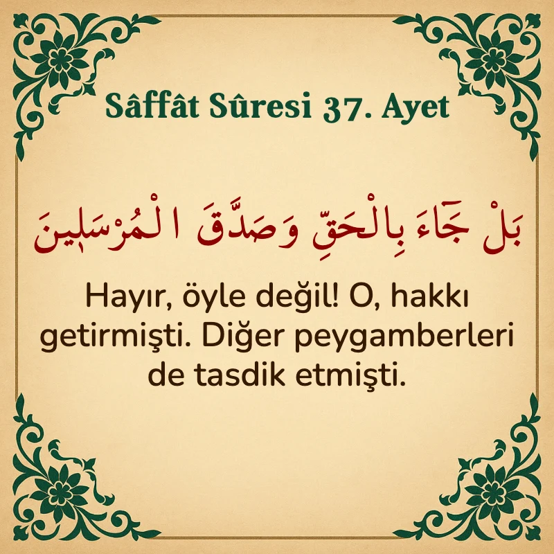 Saffat Suresi 37. Ayet Arapça ve Türkçe meali