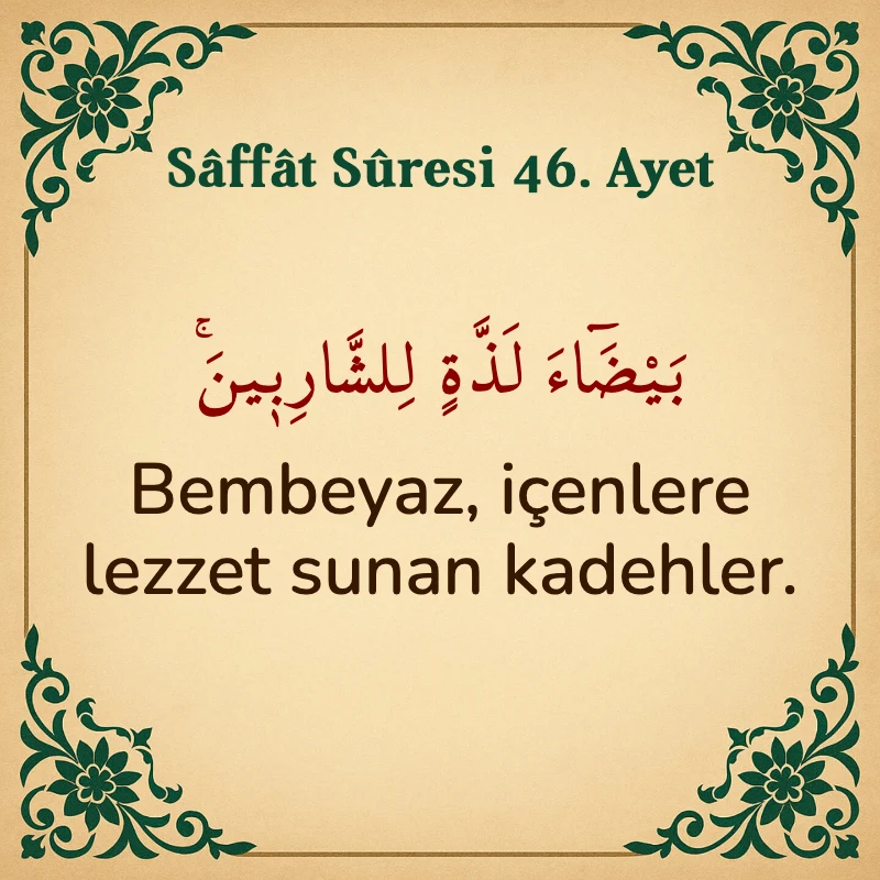 Saffat Suresi 46. Ayet Arapça ve Türkçe meali