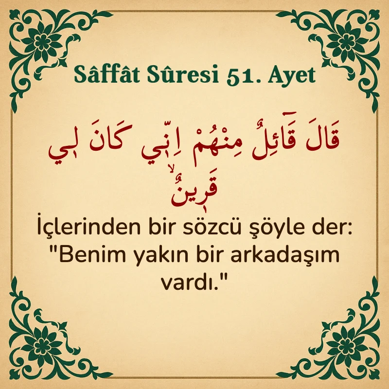 Saffat Suresi 51. Ayet Arapça ve Türkçe meali