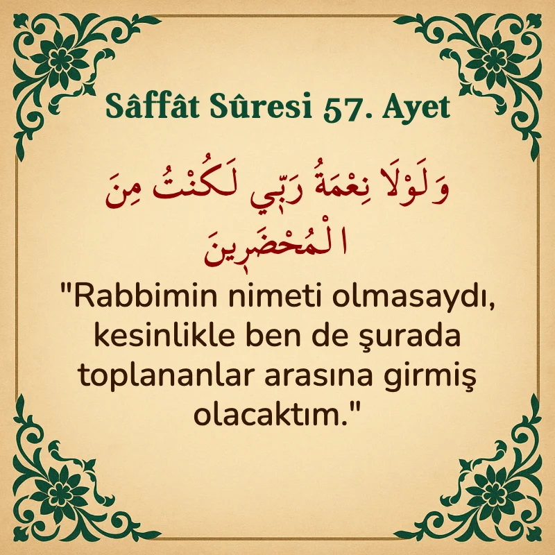 Saffat Suresi 57. Ayet Arapça ve Türkçe meali