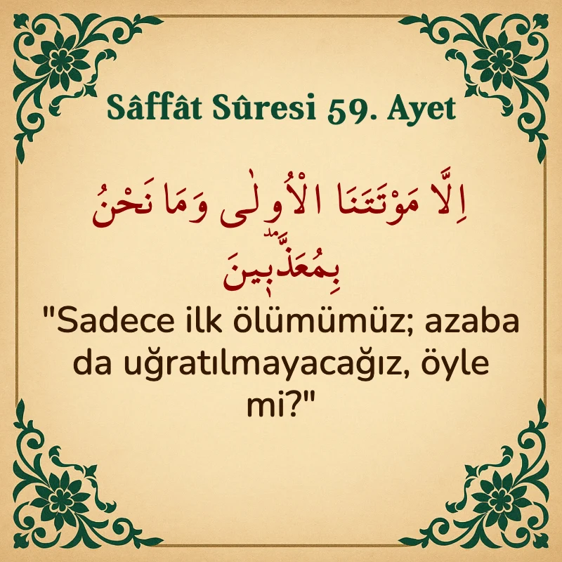 Saffat Suresi 59. Ayet Arapça ve Türkçe meali