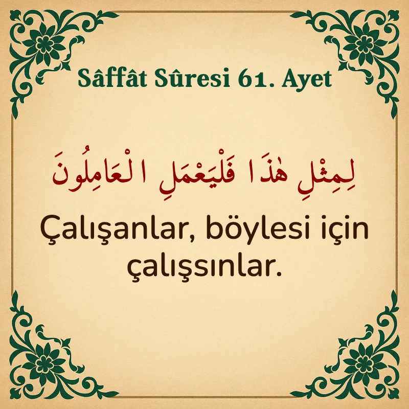 Saffat Suresi 61. Ayet Arapça ve Türkçe meali