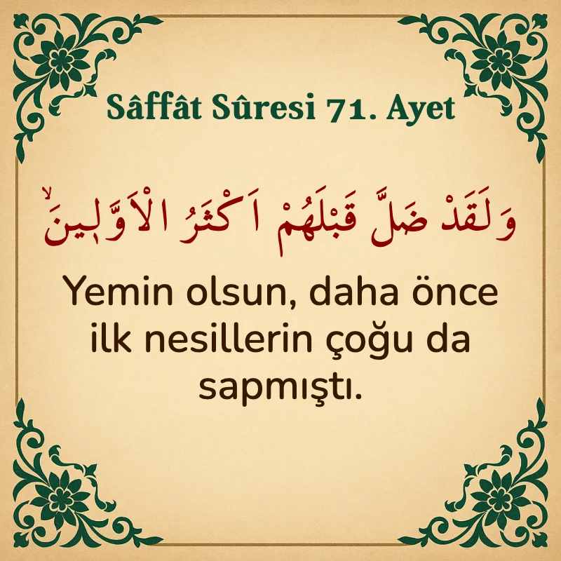 Saffat Suresi 71. Ayet Arapça ve Türkçe meali