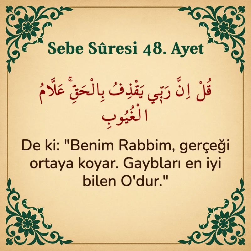Sebe Suresi 48. Ayet Arapça ve Türkçe meali