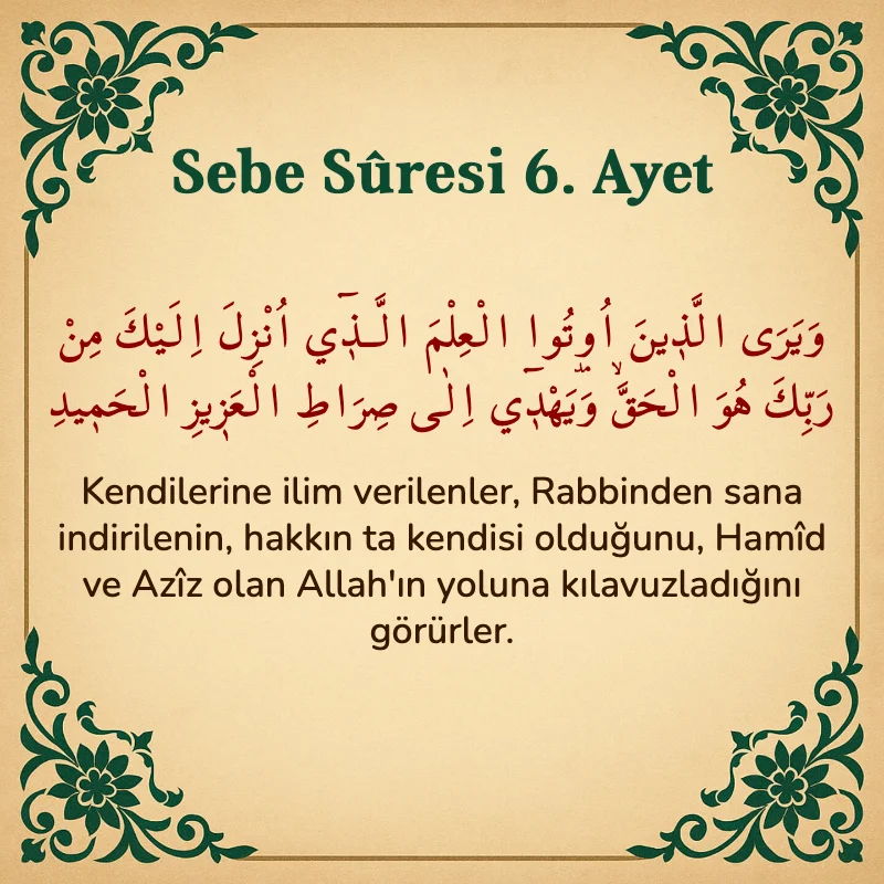 Sebe Suresi 6. Ayet Arapça ve Türkçe meali