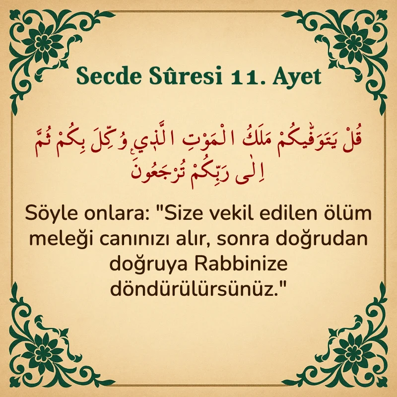 Secde Suresi 11. Ayet Arapça ve Türkçe meali