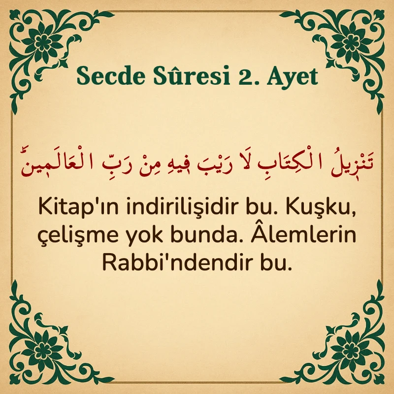 Secde Suresi 2. Ayet Arapça ve Türkçe meali