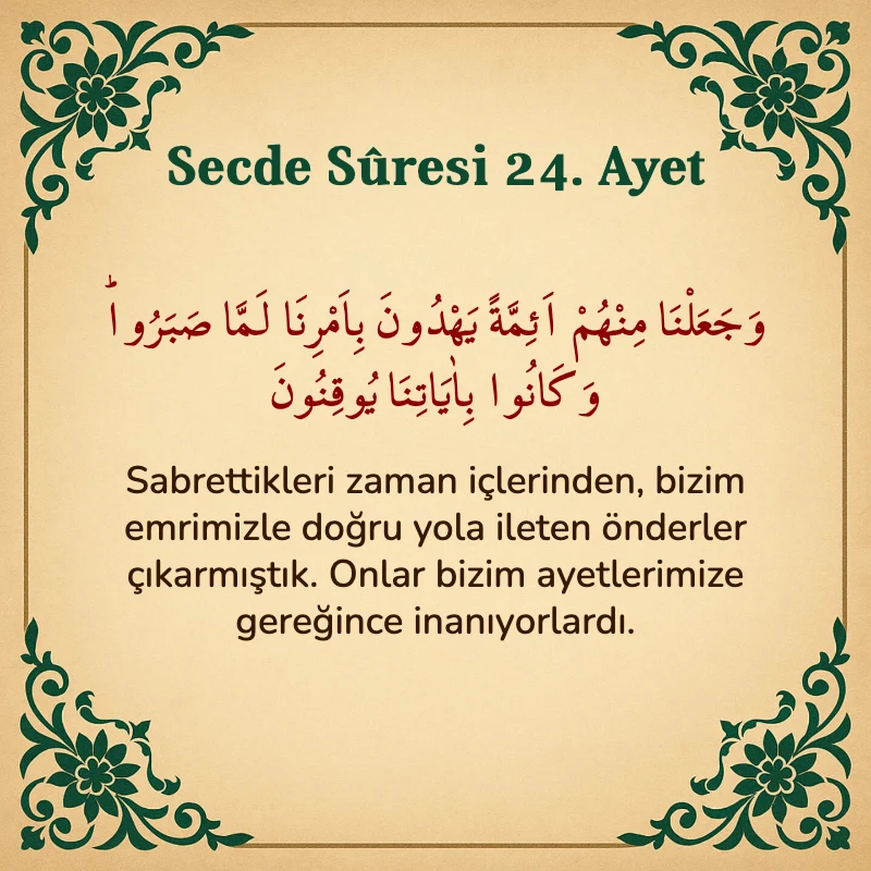 Secde Suresi 24. Ayet Arapça ve Türkçe meali