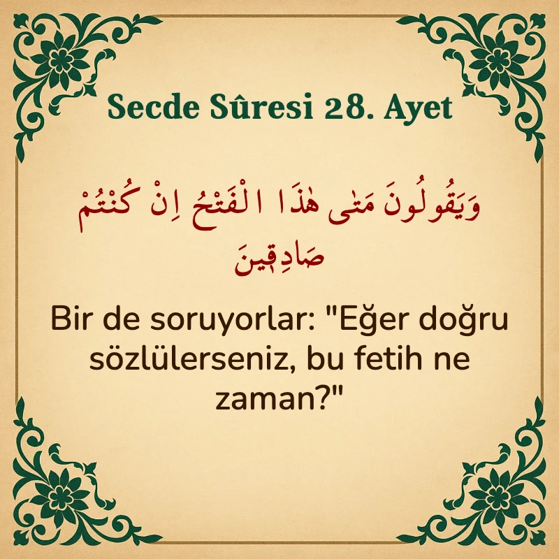 Secde Suresi 28. Ayet Arapça ve Türkçe meali