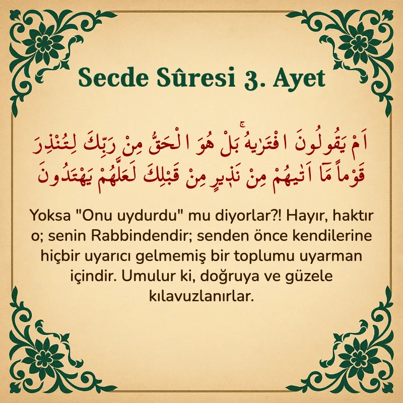Secde Suresi 3. Ayet Arapça ve Türkçe meali