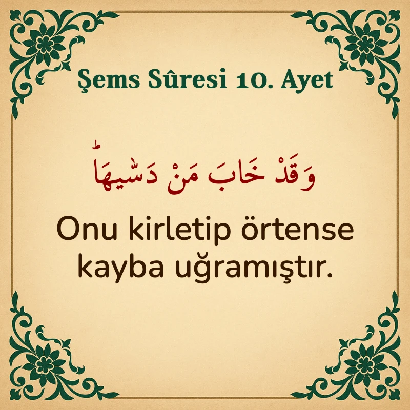 Şems Suresi 10. Ayet Arapça ve Türkçe meali