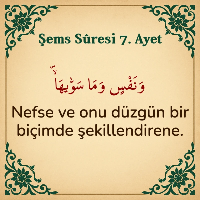 Şems Suresi 7. Ayet Arapça ve Türkçe meali
