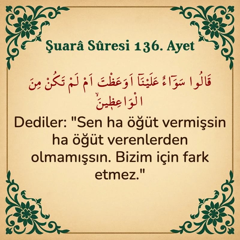 Şuara Suresi 136. Ayet Arapça ve Türkçe meali