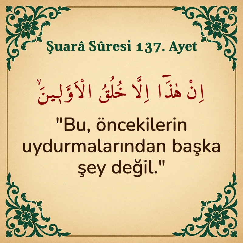 Şuara Suresi 137. Ayet Arapça ve Türkçe meali
