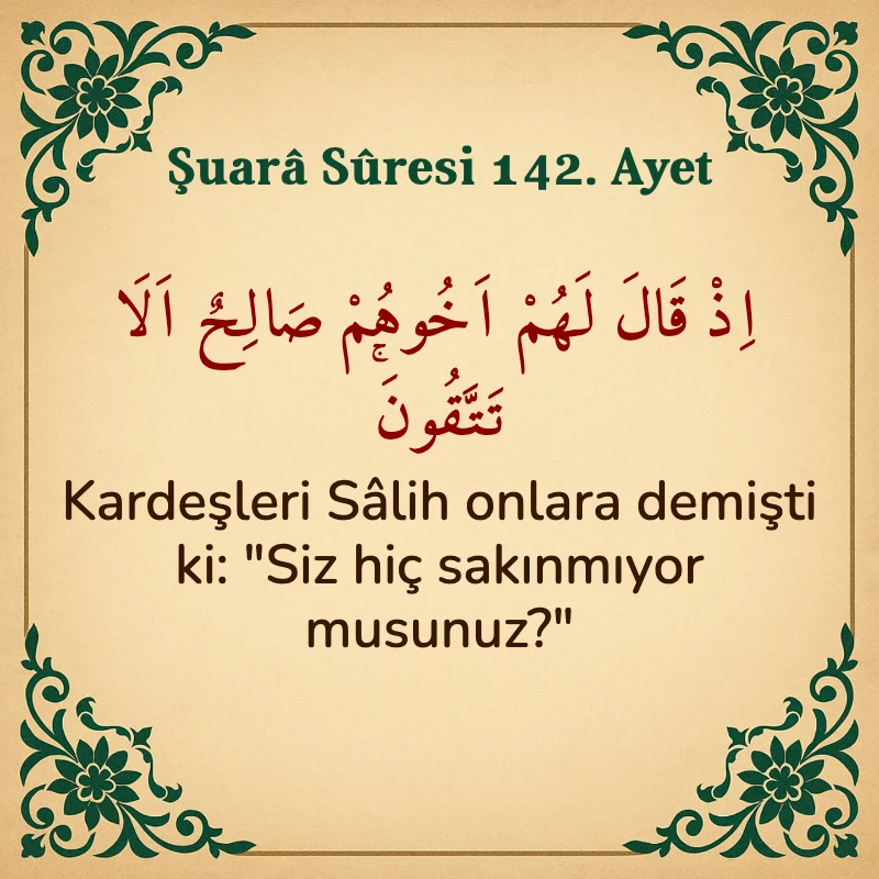 Şuara Suresi 142. Ayet Arapça ve Türkçe meali