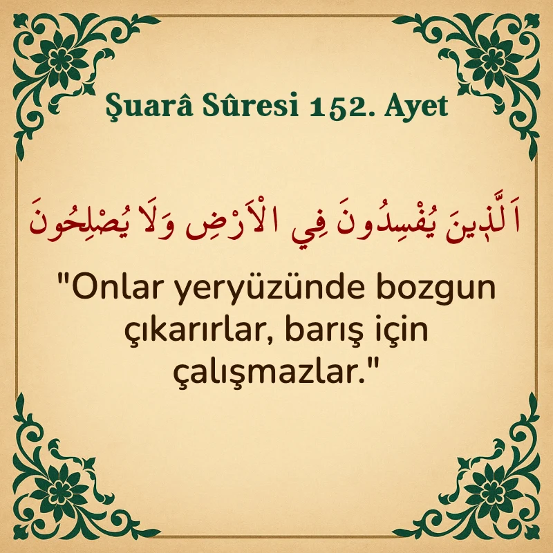 Şuara Suresi 152. Ayet Arapça ve Türkçe meali