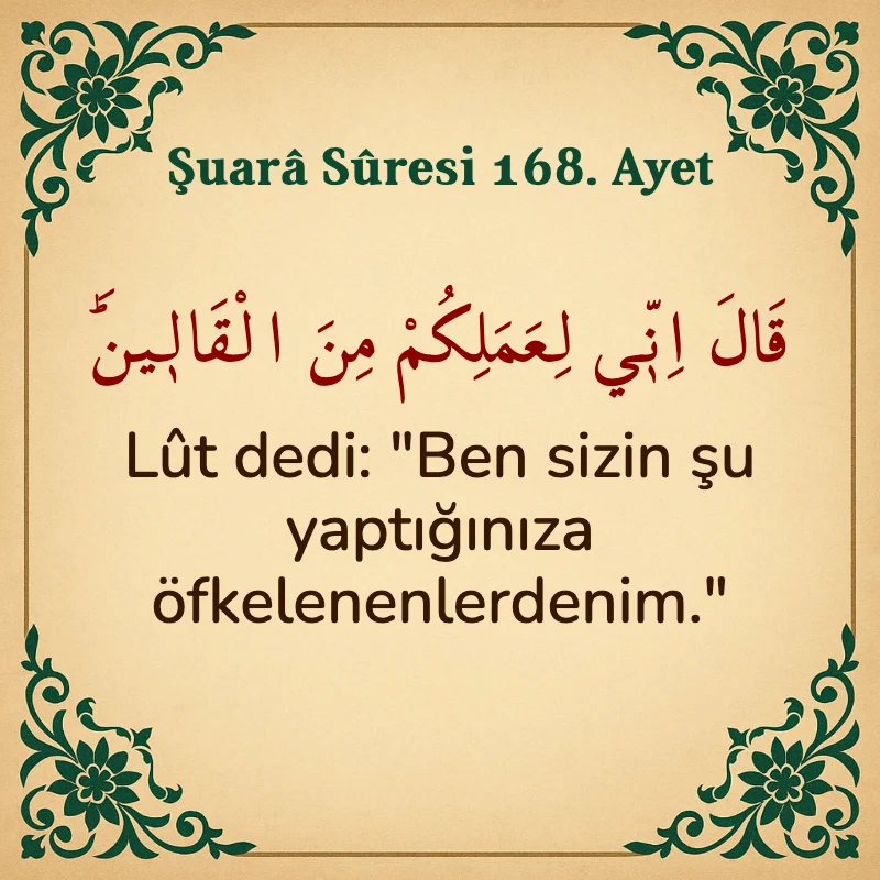 Şuara Suresi 168. Ayet Arapça ve Türkçe meali