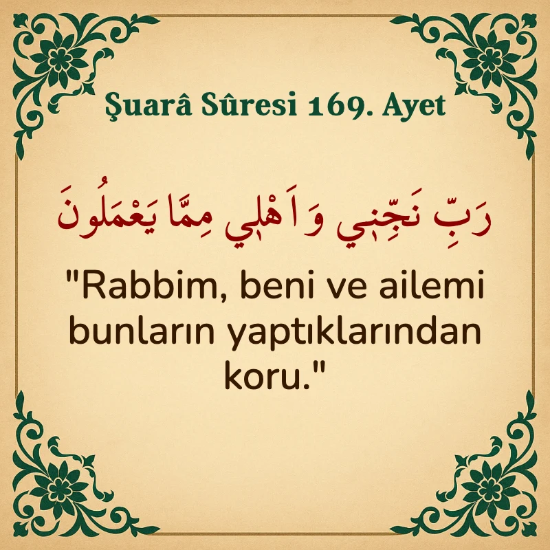 Şuara Suresi 169. Ayet Arapça ve Türkçe meali