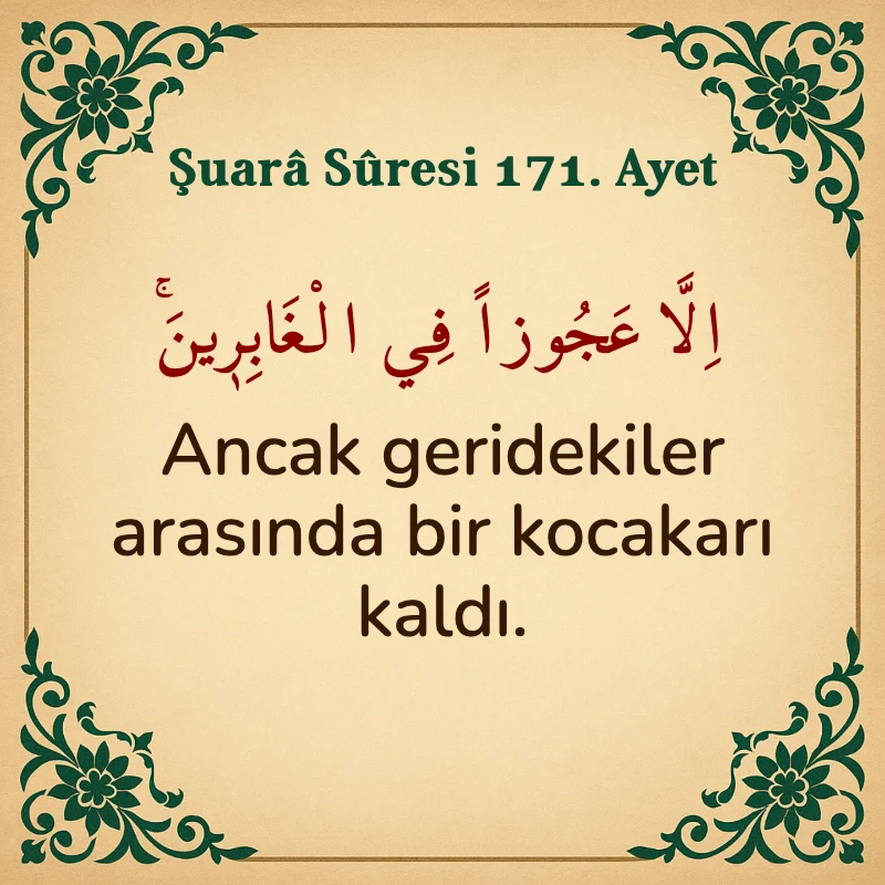 Şuara Suresi 171. Ayet Arapça ve Türkçe meali