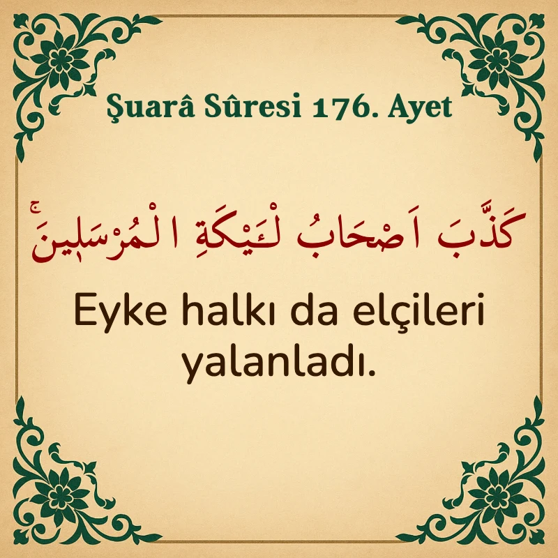 Şuara Suresi 176. Ayet Arapça ve Türkçe meali