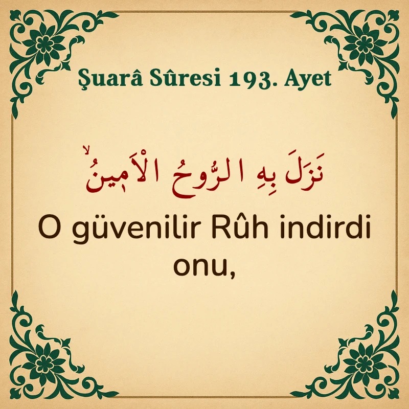 Şuara Suresi 193. Ayet Arapça ve Türkçe meali