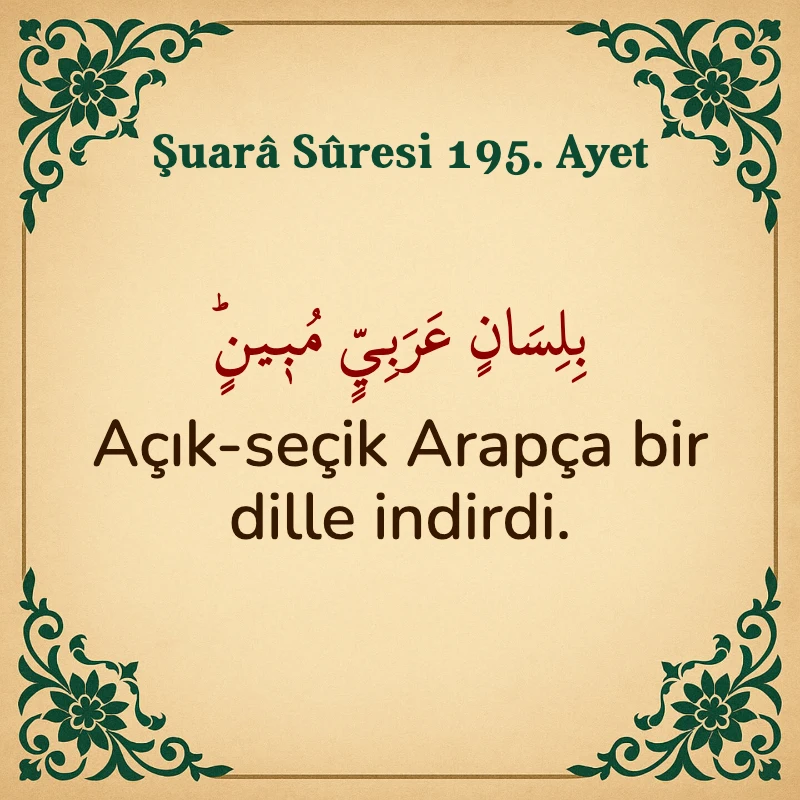 Şuara Suresi 195. Ayet Arapça ve Türkçe meali