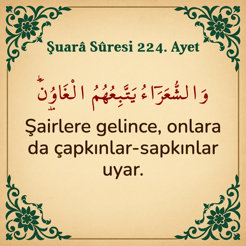 Şuara Suresi 224. Ayet Arapça ve Türkçe meali