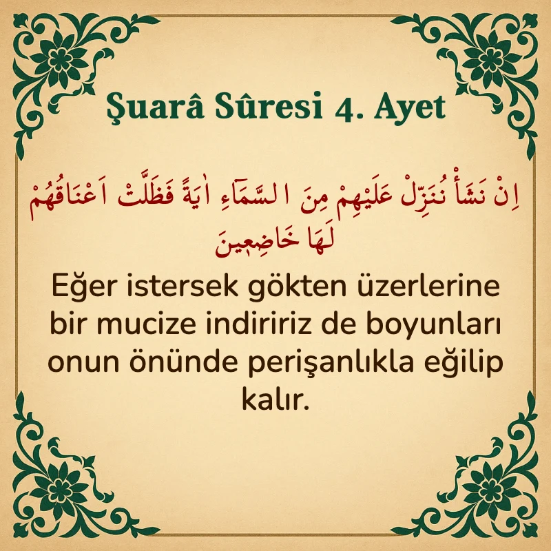 Şuara Suresi 4. Ayet Arapça ve Türkçe meali