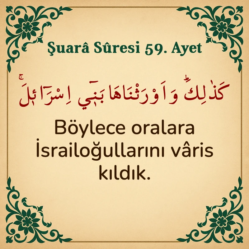 Şuara Suresi 59. Ayet Arapça ve Türkçe meali