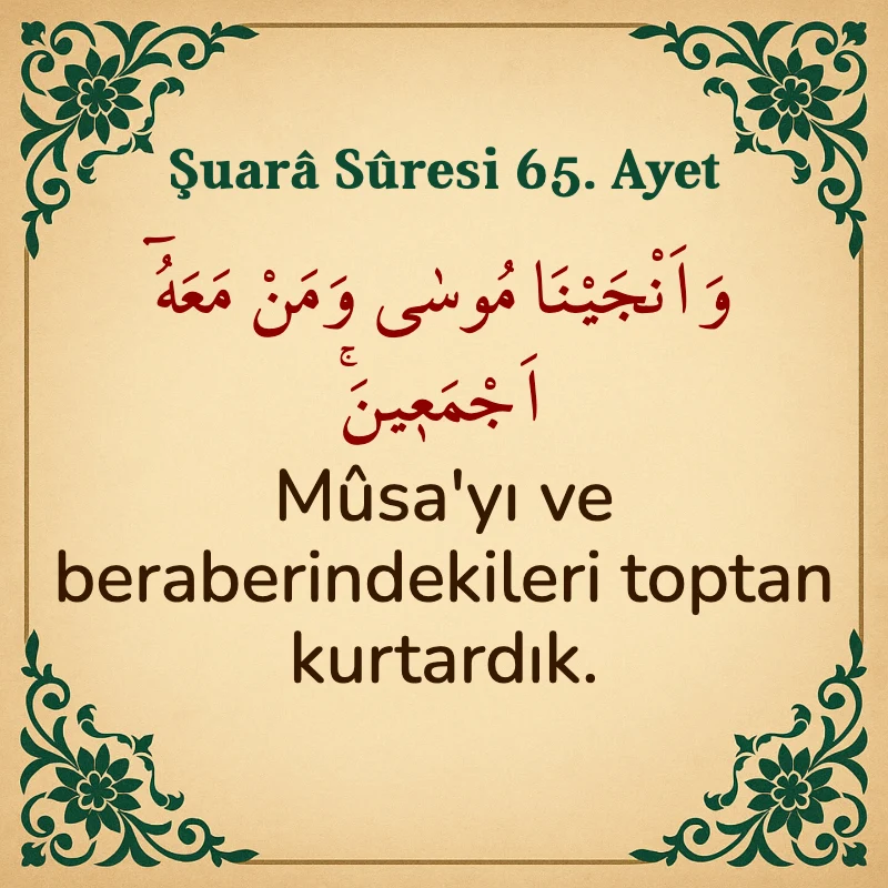 Şuara Suresi 65. Ayet Arapça ve Türkçe meali