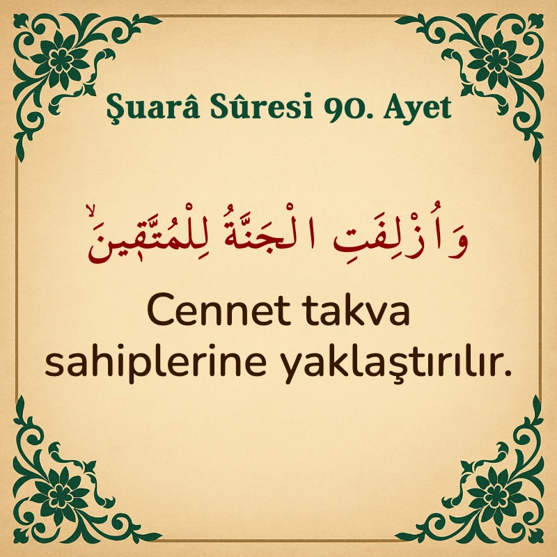 Şuara Suresi 90. Ayet Arapça ve Türkçe meali