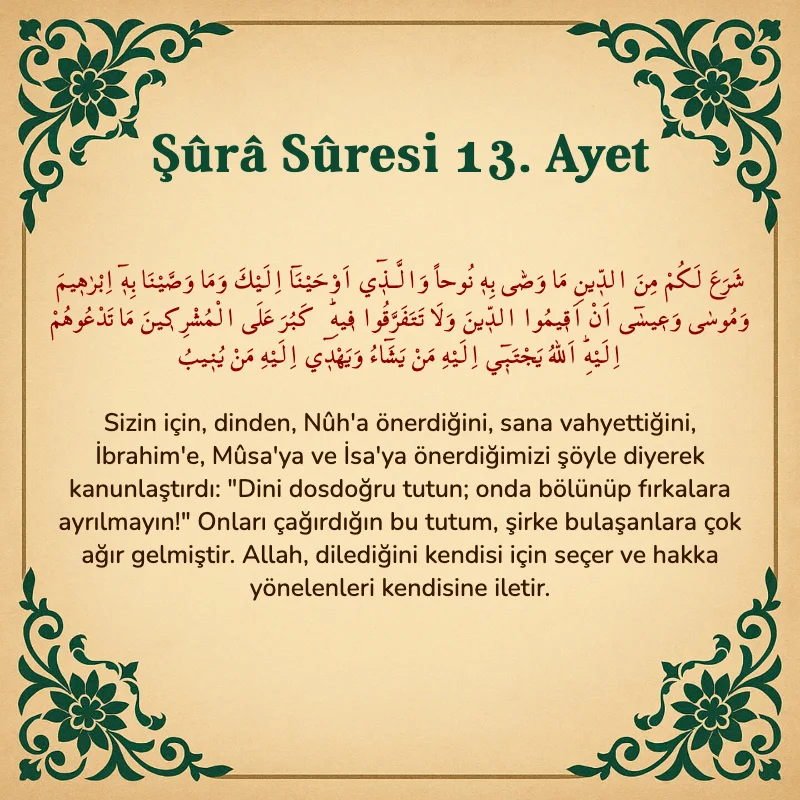 Şura Suresi 13. Ayet Arapça ve Türkçe meali