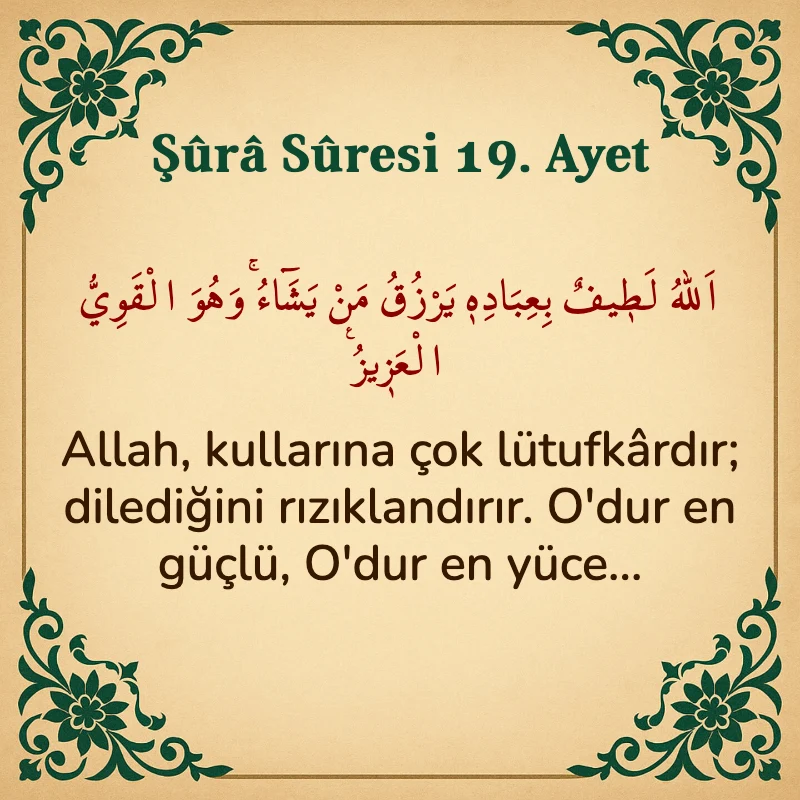 Şura Suresi 19. Ayet Arapça ve Türkçe meali