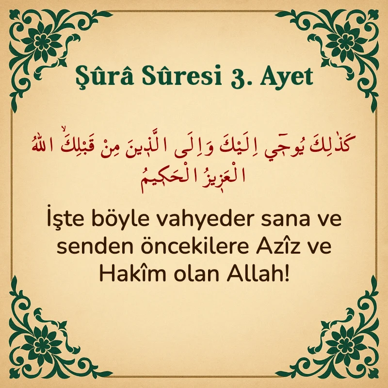 Şura Suresi 3. Ayet Arapça ve Türkçe meali
