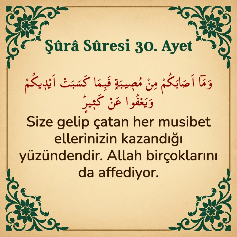 Şura Suresi 30. Ayet Arapça ve Türkçe meali