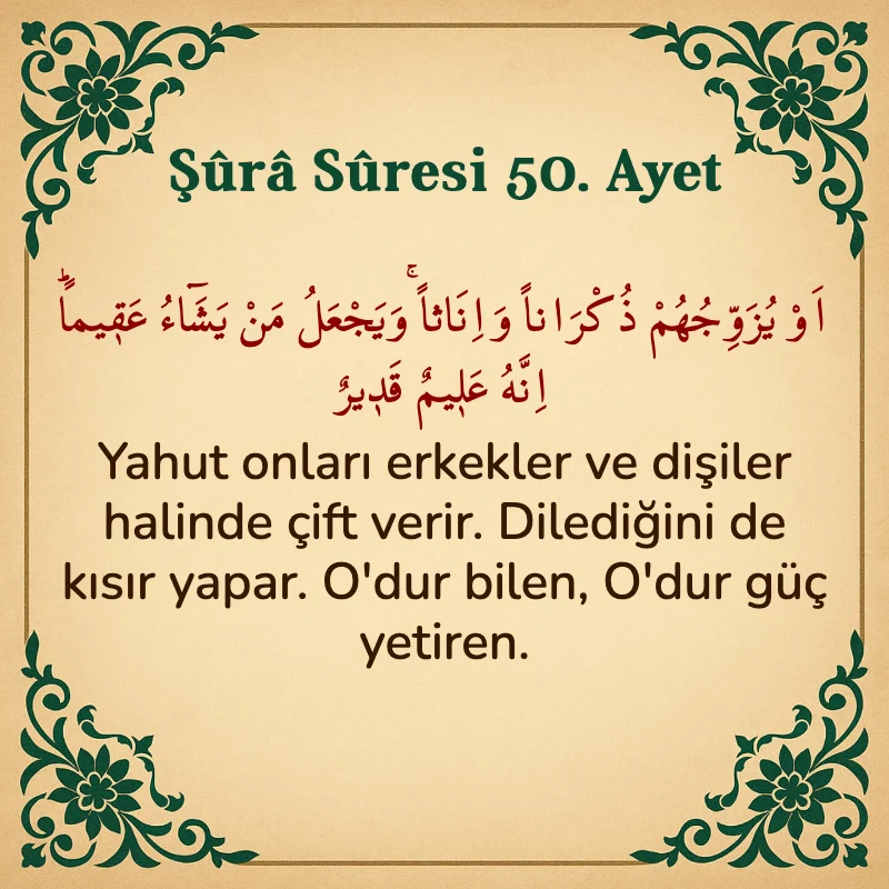 Şura Suresi 50. Ayet Arapça ve Türkçe meali