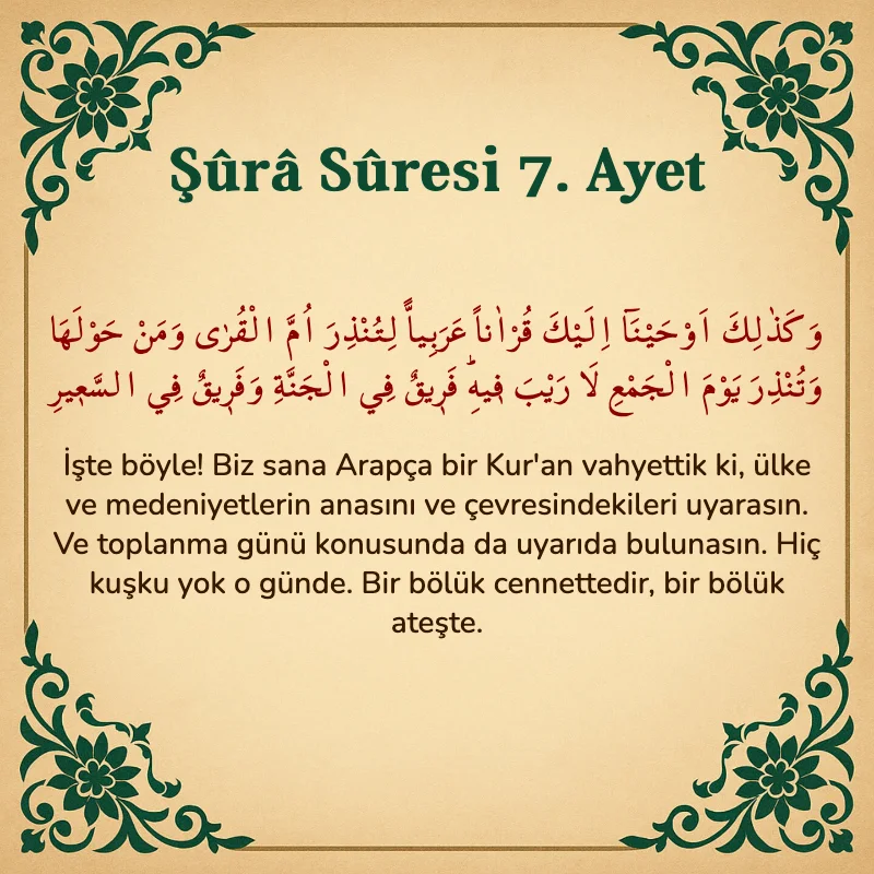 Şura Suresi 7. Ayet Arapça ve Türkçe meali